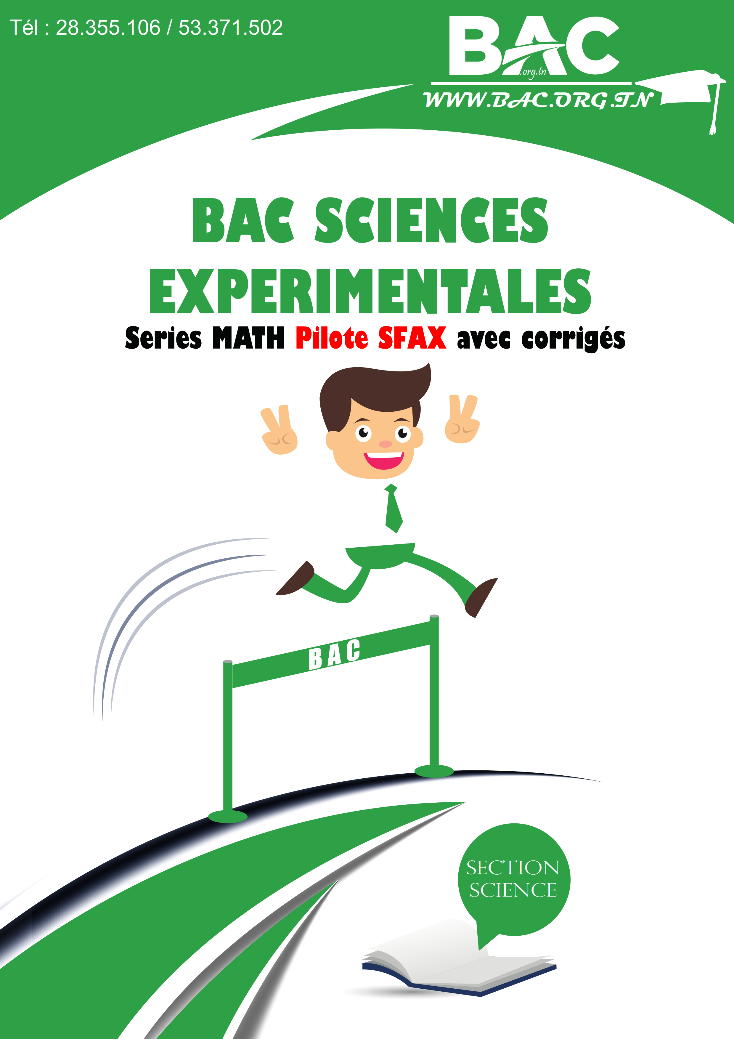 Couverture Séries Mathématique pilote avec corrigés BAC Science_001